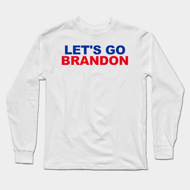 Let's Go Long Sleeve T-Shirt by Kayama MyArt.Co